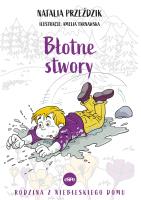 Błotne stwory. Autor: Przeździk Natalia. SmakLiter.pl Okładka książki Błotne stwory