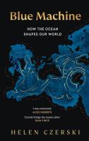 Blue Machine. Autor: Czerski	 Helen. SmakLiter.pl Okładka książki Blue Machine