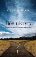 Bóg ukryty DL. Autor: Frankl Viktor E.. SmakLiter.pl Okładka książki Bóg ukryty DL