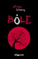 Bóle. Autor: Lihong Zhao. SmakLiter.pl Okładka książki Bóle