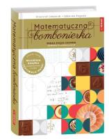 Bombonierka matematyczna. Autor: Ciesielski Krzysztof, Pogoda Zdzisław. SmakLiter.pl Okładka książki Bombonierka matematyczna