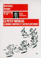 Bonne surprise et autres histoires inedites du Petit Nicolas Audiobook. Autor: René Goscinny, Jean-Jacques Sempé. SmakLiter.pl Okładka książki Bonne surprise et autres histoires inedites du Petit Nicolas Audiobook