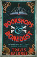 Bookshops & Bonedust. Autor: Travis Baldree. SmakLiter.pl Okładka książki Bookshops & Bonedust
