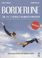 Borderline Jak żyć z osobą o skrajnych emocjach (dodruk 2022). Autor: Mason Paul T., Kreger Randi. SmakLiter.pl Okładka książki Borderline Jak żyć z osobą o skrajnych emocjach (dodruk 2022)