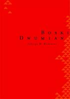Boski dwumian. Autor: Jadwiga M. Rodowicz. SmakLiter.pl Okładka książki Boski dwumian