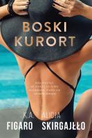 Boski kurort Pocket. Autor: Figaro K.A., Skirgajłło Alicja. SmakLiter.pl Okładka książki Boski kurort Pocket
