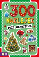 Boże Narodzenie. 300 naklejek. Autor: Opracowanie zbiorowe. SmakLiter.pl Okładka książki Boże Narodzenie. 300 naklejek