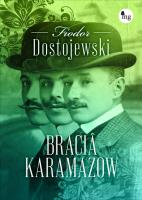 Bracia Karamazow. Autor: Fiodor Dostojewski. SmakLiter.pl Okładka książki Bracia Karamazow