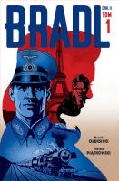 Bradl. Cykl II, tom 1. Autor: Oleksicki Marek, Piątkowski Tobiasz. SmakLiter.pl Okładka książki Bradl. Cykl II, tom 1