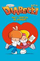 Brat i siostra na zawsze! Diabełki. Tom 4. Autor: Olivier Dutto. SmakLiter.pl Okładka książki Brat i siostra na zawsze! Diabełki. Tom 4