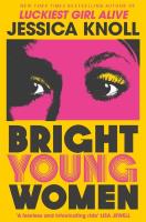 Bright Young Women. Autor: Knoll Jessica. SmakLiter.pl Okładka książki Bright Young Women