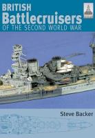 British Battlecruisers of the second world war. Autor: Backer Steve. SmakLiter.pl Okładka książki British Battlecruisers of the second world war
