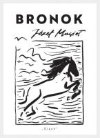 Bronok. Autor: Musioł Józef. SmakLiter.pl Okładka książki Bronok