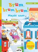 Okładka książki Brum, brum, brum! Miejski szum. Wyszukiwanka
