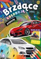 Brzdące kolorują. Pojazdy. Autor:   Praca zbiorowa. SmakLiter.pl Okładka książki Brzdące kolorują. Pojazdy