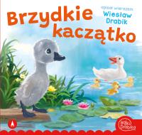 Brzydkie kaczątko. Autor: Drabik Wiesław, Kazimierz Wasilewski. SmakLiter.pl Okładka książki Brzydkie kaczątko