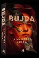 Bujda. Autor: Agnieszka Kulbat. SmakLiter.pl Okładka książki Bujda