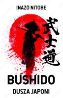 Bushido. Dusza Japonii. Autor: Inazō Nitobe. SmakLiter.pl Okładka książki Bushido. Dusza Japonii