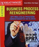 Business process reengineering. Autor: Roland Muller. SmakLiter.pl Okładka książki Business process reengineering
