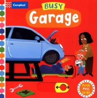 Busy Garage. Wydawca: Campbell Books. SmakLiter.pl Opakowanie Busy Garage