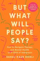 Okładka książki But What Will People Say?