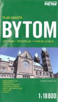 Bytom 1:18 800 plan miasta. Wydawca: Piętka. SmakLiter.pl Opakowanie Bytom 1:18 800 plan miasta