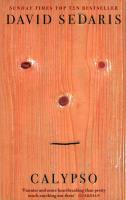 Calypso. Autor: David Sedaris. SmakLiter.pl Okładka książki Calypso