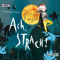 CD MP3 Ach, strach!. Autor: Ryrych Katarzyna. SmakLiter.pl Okładka książki CD MP3 Ach, strach!