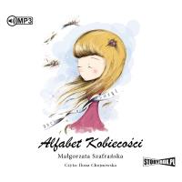 CD MP3 Alfabet kobiecości. Autor: Małgorzata Szafrańska. SmakLiter.pl Okładka książki CD MP3 Alfabet kobiecości