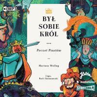 Okładka książki CD MP3 Był sobie król... Poczet Piastów