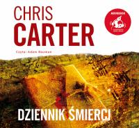 CD MP3 Dziennik śmierci. Autor: Carter Chris. SmakLiter.pl Okładka książki CD MP3 Dziennik śmierci
