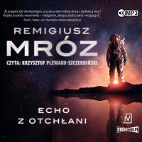 CD MP3 Echo z otchłani. Autor: Remigiusz Mróz. SmakLiter.pl Okładka książki CD MP3 Echo z otchłani