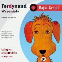 CD MP3 Ferdynand Wspaniały. Bajki-Grajki. Autor: Kern Ludwik Jerzy. SmakLiter.pl Okładka książki  CD MP3 Ferdynand Wspaniały. Bajki-Grajki
