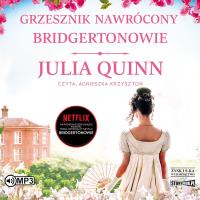 CD MP3 Grzesznik nawrócony. Bridgertonowie. Tom 6. Autor: Quinn Julia. SmakLiter.pl Okładka książki CD MP3 Grzesznik nawrócony. Bridgertonowie. Tom 6