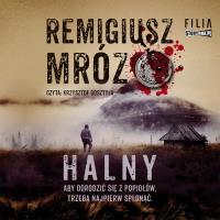 CD MP3 Halny. Seria z komisarzem Forstem. Tom 6. Autor: Remigiusz Mróz. SmakLiter.pl Okładka książki CD MP3 Halny. Seria z komisarzem Forstem. Tom 6