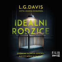 CD MP3 Idealni rodzice. Autor: Davis L.G.. SmakLiter.pl Okładka książki CD MP3 Idealni rodzice
