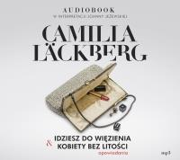 CD MP3 Idziesz do więzienia & Kobiety bez litości (audiobook). Autor: Camilla Lackberg. SmakLiter.pl Okładka książki CD MP3 Idziesz do więzienia & Kobiety bez litości (audiobook)