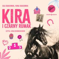 CD MP3 Kira i Czarny Rumak. Autor: Ola Sukiennik, Nina Sukiennik. SmakLiter.pl Okładka książki CD MP3 Kira i Czarny Rumak