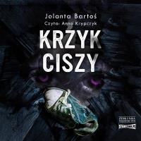 CD MP3 Krzyk ciszy. Autor: Bartoś Jolanta. SmakLiter.pl Okładka książki CD MP3 Krzyk ciszy