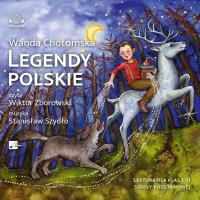 CD MP3 Legendy polskie. Autor: Wanda Chotomska. SmakLiter.pl Okładka książki CD MP3 Legendy polskie