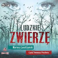 CD MP3 Ludzkie zwierzę. Autor: Leszczyński Mariusz. SmakLiter.pl Okładka książki CD MP3 Ludzkie zwierzę