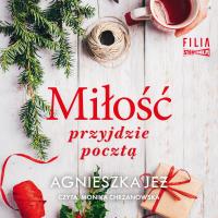 CD MP3 Miłość przyjdzie pocztą. Autor: Jeż Agnieszka. SmakLiter.pl Okładka książki CD MP3 Miłość przyjdzie pocztą
