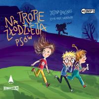 CD MP3 Na tropie złodzieja psów. Autor: Balcewicz Justyna. SmakLiter.pl Okładka książki CD MP3 Na tropie złodzieja psów