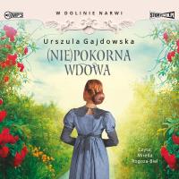 CD MP3 (Nie)pokorna wdowa. W dolinie Narwi. Tom 4. Autor: Gajdowska Urszula. SmakLiter.pl Okładka książki CD MP3 (Nie)pokorna wdowa. W dolinie Narwi. Tom 4