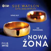 CD MP3 Nowa żona. Autor: Watson Sue. SmakLiter.pl Okładka książki CD MP3 Nowa żona