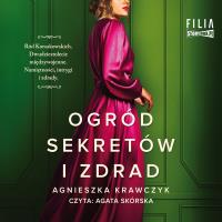 CD MP3 Ogród sekretów i zdrad. Autor: Krawczyk Agnieszka. SmakLiter.pl Okładka książki CD MP3 Ogród sekretów i zdrad