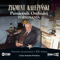 CD MP3 Pamiętnik orchidei. Pożegnania. Autor: Zygmunt Kałużyński. SmakLiter.pl Okładka książki CD MP3 Pamiętnik orchidei. Pożegnania