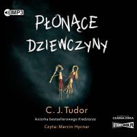 CD MP3 Płonące dziewczyny. Autor: Tudor C.J.. SmakLiter.pl Okładka książki CD MP3 Płonące dziewczyny