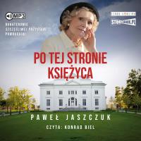 CD MP3 Po tej stronie księżyca. Autor: Jaszczuk Paweł. SmakLiter.pl Okładka książki CD MP3 Po tej stronie księżyca