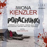 CD MP3 Porachunki. Autor: Iwona Kienzler. SmakLiter.pl Okładka książki CD MP3 Porachunki